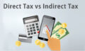 Direct and Indirect taxes