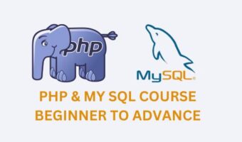 PHP & My SQL Course - Beginner to Advance
