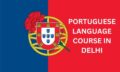 Portuguese Language Course In Delhi