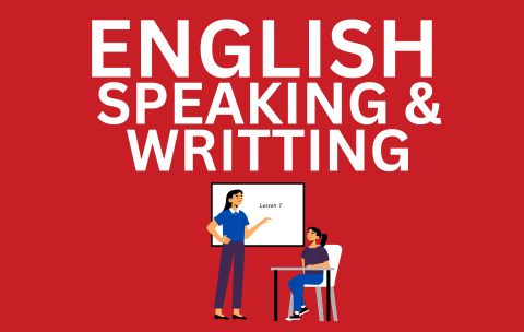 english speaking & writting